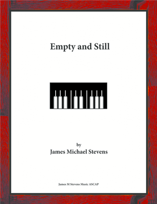 Empty and Still - Minimalist Piano