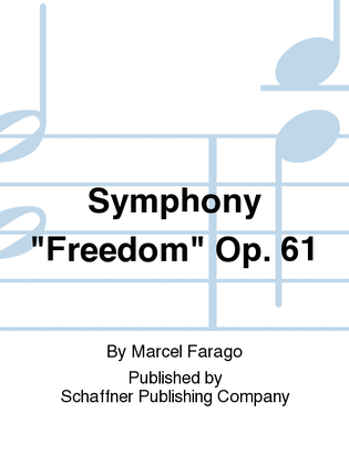 Symphony "Freedom" Op. 61