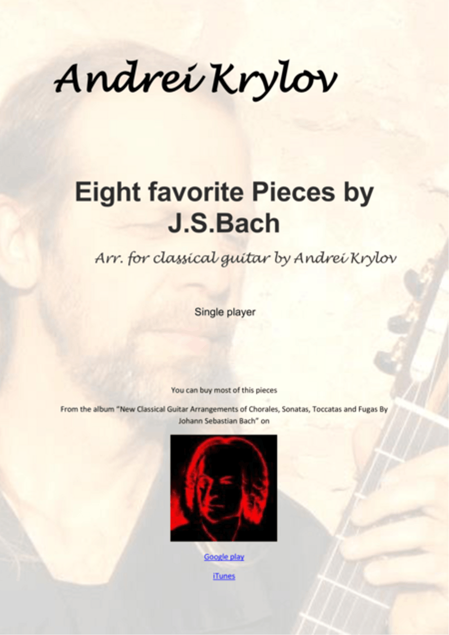 8 favorite pieces by J.S.Bach. Jesu Joy, Arioso, Sheep may safely graze, Sleepers awake etc. arrange Classical Guitar scores gallery preview page 1