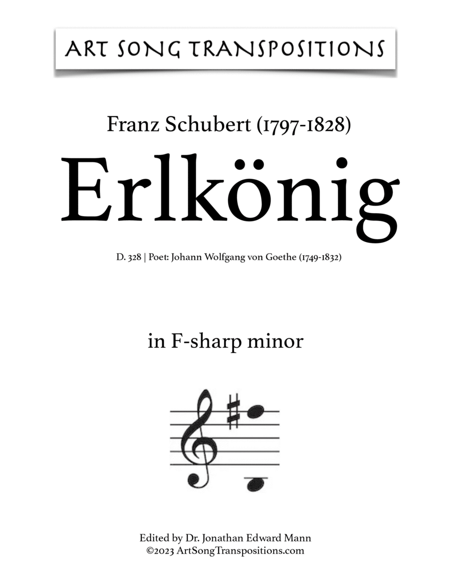 SCHUBERT: Erlkönig, D. 328 (transposed to F-sharp minor, F minor, and E minor)