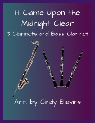 Book cover for It Came Upon the Midnight Clear, for Three Clarinets and Bass Clarinet