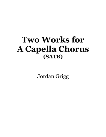 Two Works for A capella Chorus image number null