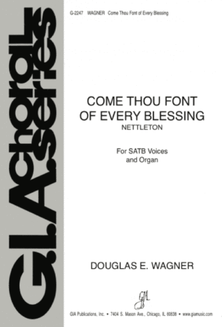 Come Thou Font of Every Blessing