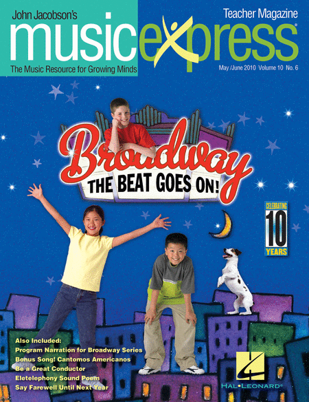 Broadway! The Beat Goes On Vol. 10 No. 6