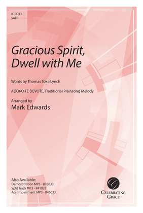 Book cover for Gracious Spirit, Dwell with Me