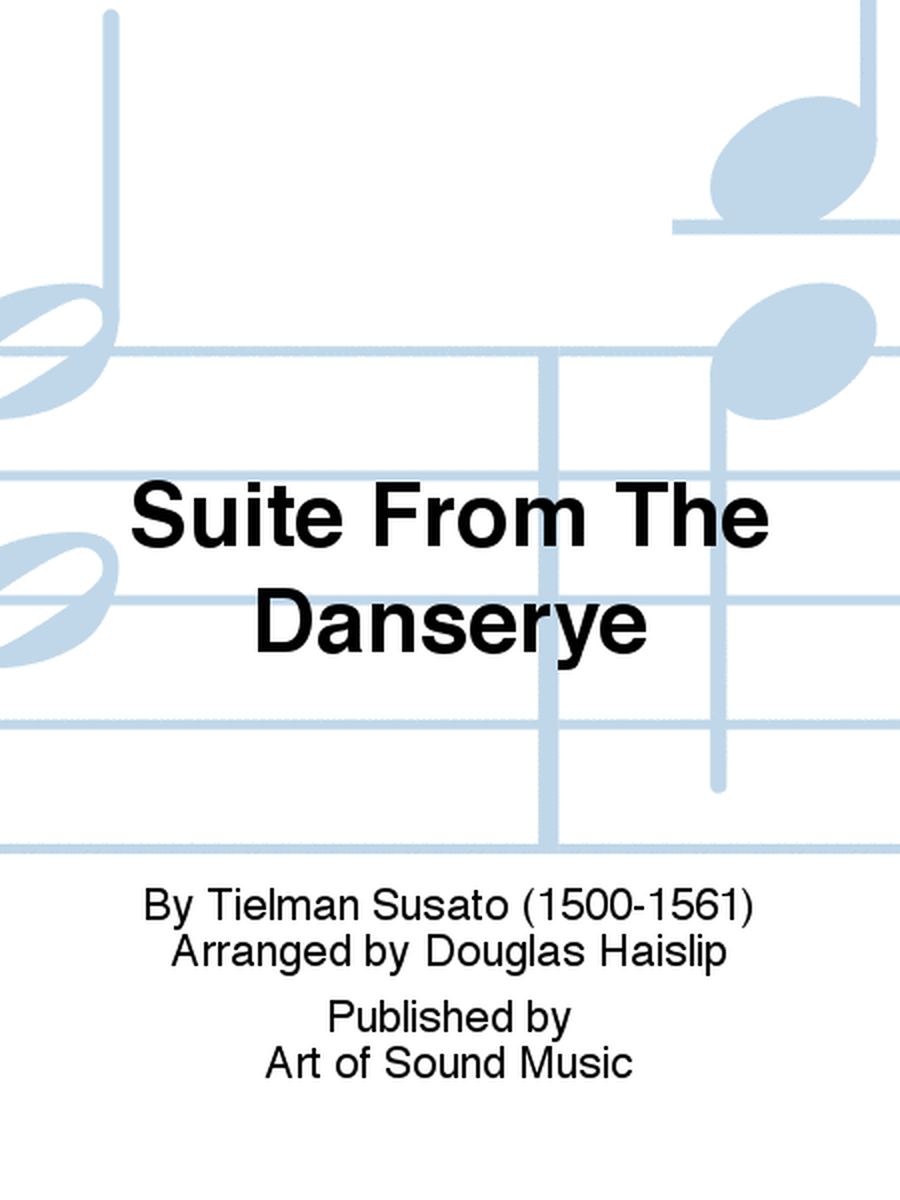 Suite From The Danserye