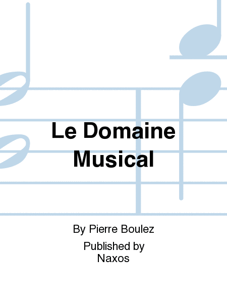 Le Domaine Musical