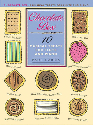 Chocolate Box - 10 Musical Treats for Flute and Piano