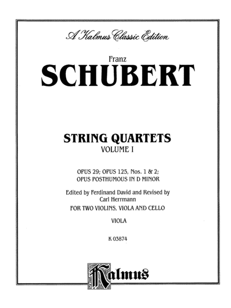 String Quartets, Volume I: Op. 29; Op. 125, Nos. 1 & 2; Op. Posth. in D Minor: Viola