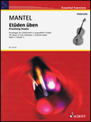 Book cover for Practicing Etudes: Basics of Cello Technique in Selected Etudes, Volume 2