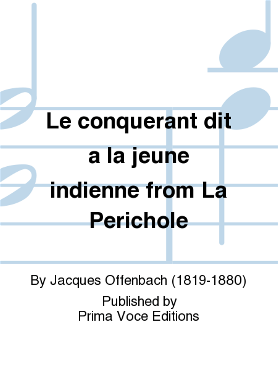 Le conquerant dit a la jeune indienne from La Perichole Tenor Voice scores gallery preview page 1