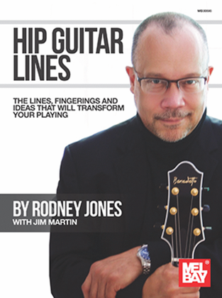 Book cover for Hip Guitar Lines The Lines, Fingerings and Ideas That Will Transform Your Playing