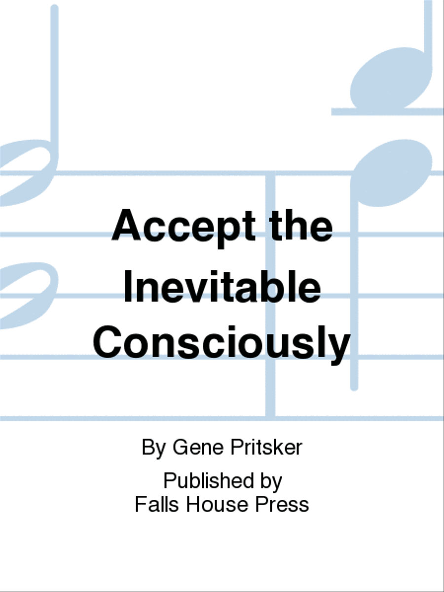 Accept the Inevitable Consciously Flute Quartet scores gallery preview page 1