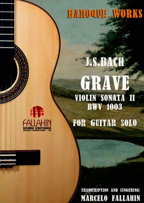 Book cover for GRAVE - VIOLIN SONATA Nº2 BWV 1003 - J.S.BACH - FOR GUITAR SOLO