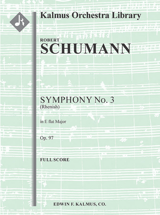 Book cover for Symphony No. 3 in E-flat, Op. 97 Rhenish