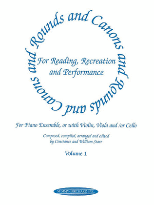 Book cover for Rounds and Canons for Reading, Recreation and Performance, Piano Ensemble, Volume 1