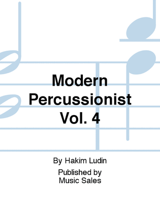 Modern Percussionist Vol. 4