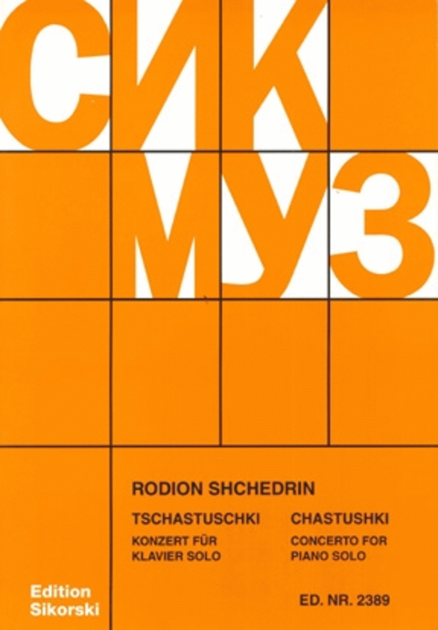 Rodion Shchedrin – Chastushki