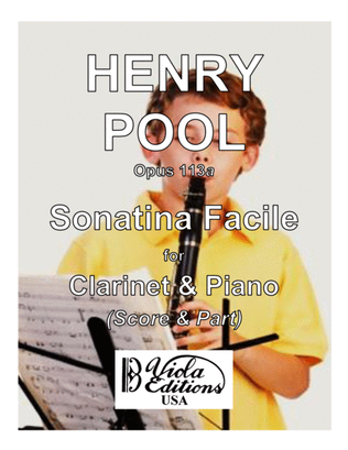 Book cover for Opus 113a, Sonatina Facile for Clarinet & Piano in F-do (Score & Part)