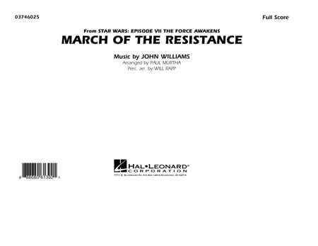 The March of the Resistance (from Star Wars: The Force Awakens) - Conductor Score (Full Score)