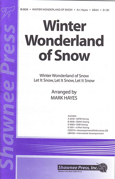 Winter Wonderland of Snow SSAA