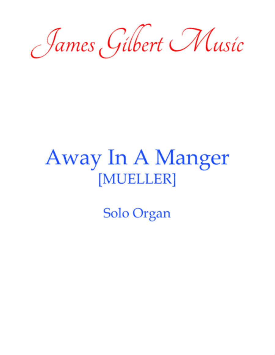 Away In A Manger Away In A Manger Organ Solo scores gallery preview page 1