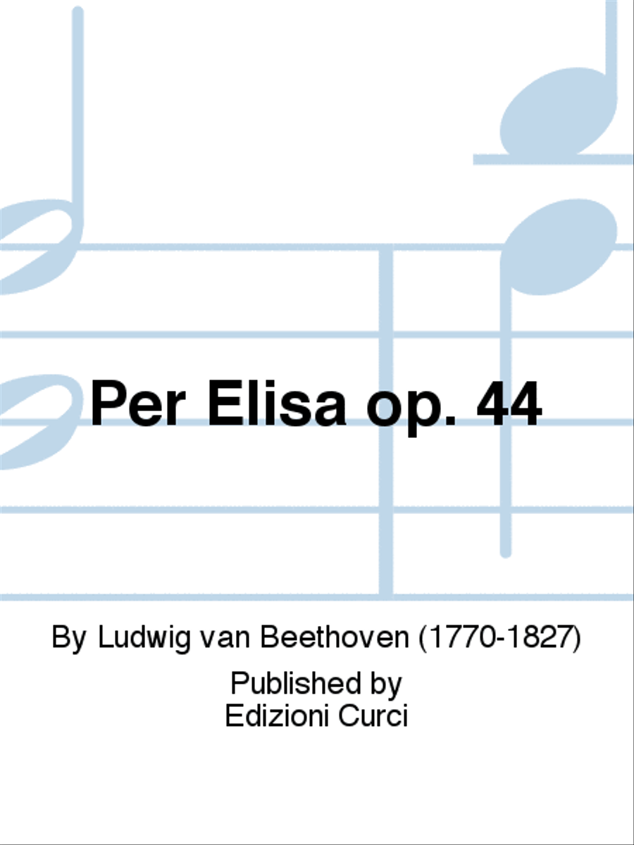 Per Elisa op. 44 School and Community scores gallery preview page 1