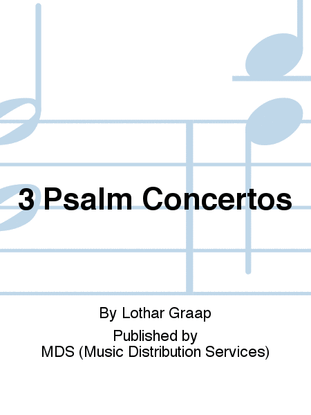 3 Psalm Concertos