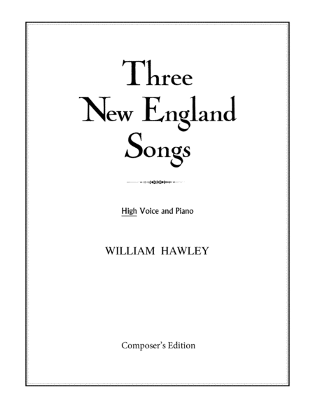 Three New England Songs (High Voice) image number null