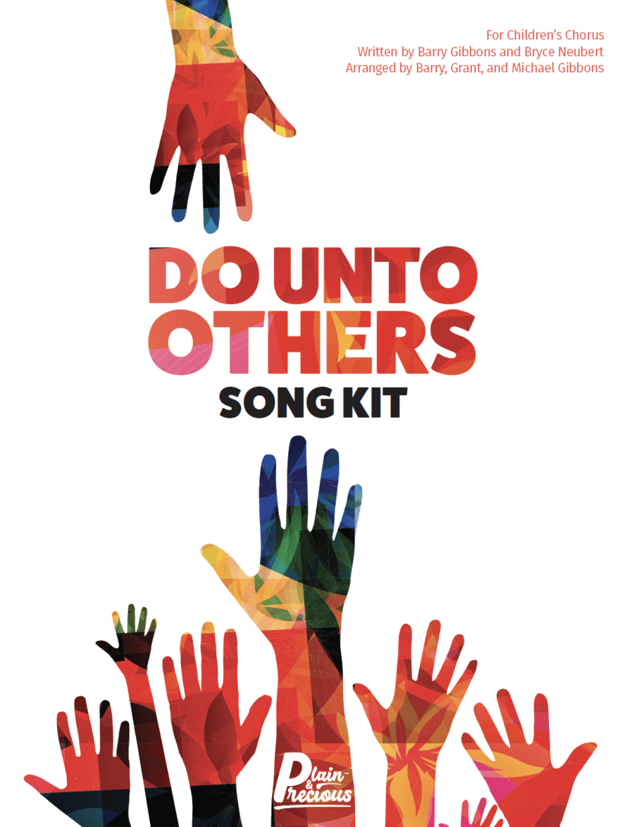 Do Unto Others Song Kit