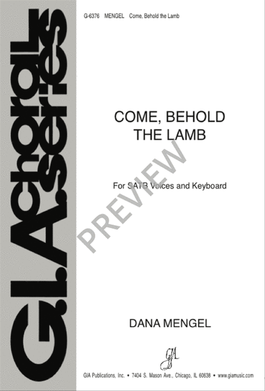 Come, Behold the Lamb Come, Behold the Lamb 4-Part scores gallery preview page 2