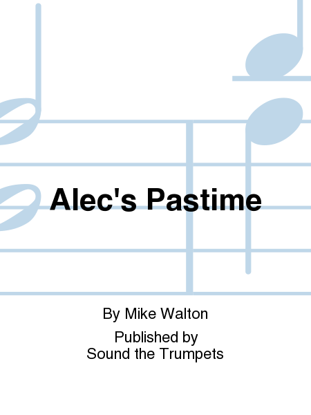 Alec's Pastime