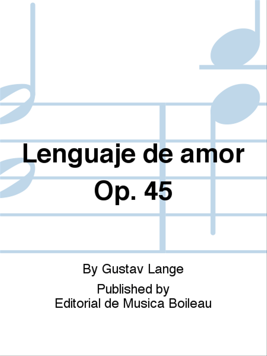 Lenguaje de amor Op. 45 Lenguaje de amor Op. 45 Piano Solo scores gallery preview page 1