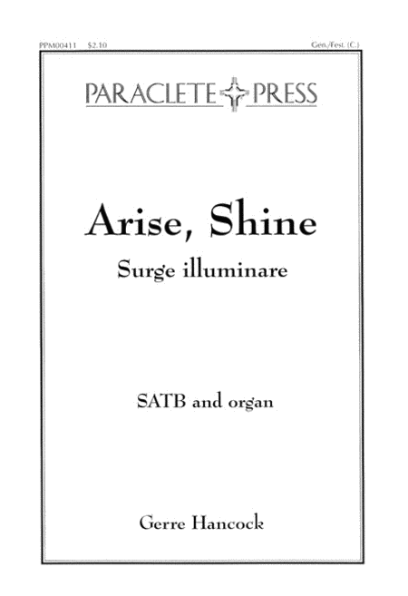 Arise, Shine (Surge Illuminare)