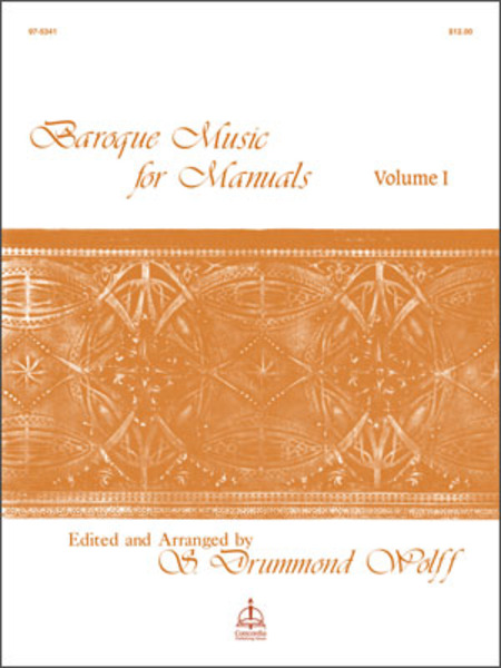 Baroque Music For Manuals, Volume I