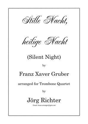 Silent Night (Stille Nacht, heilige Nacht) for Trombone Quartet