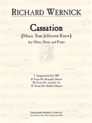 Cassation (Music Tom Jefferson Knew)