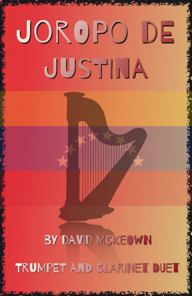 Joropo de Justina, for Trumpet and Clarinet Duet