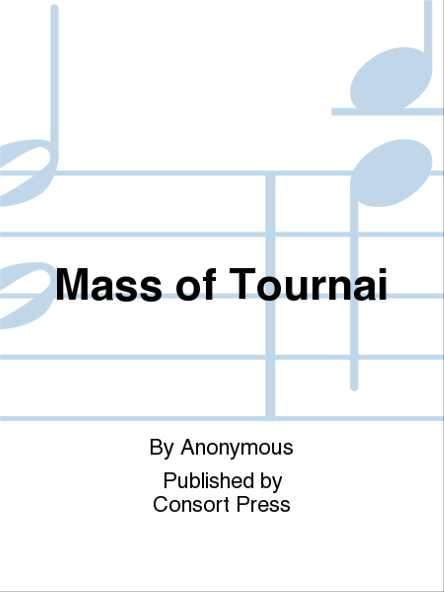 Mass of Tournai Mass of Tournai 3-Part scores gallery preview page 1