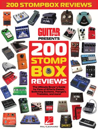 Book cover for Guitar World Presents 200 Stompbox Reviews