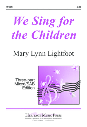 We Sing for the Children