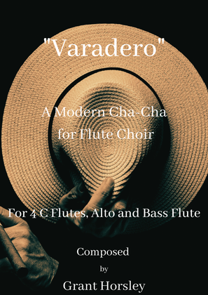 Book cover for "Varadero" A Modern Cha-Cha for Flute Choir