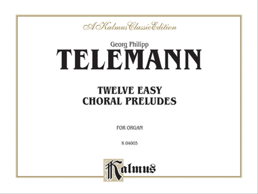 Twelve Easy Chorale Preludes