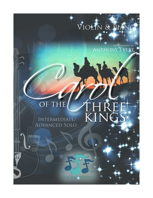 Carol of the Three Kings-Violin & Piano (We Three Kings with Carol of the Bells)