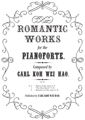 Romantic Works for the Pianoforte: Volume 2