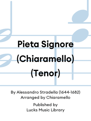 Pieta Signore (Chiaramello) (Tenor)