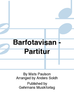 Barfotavisan - Partitur