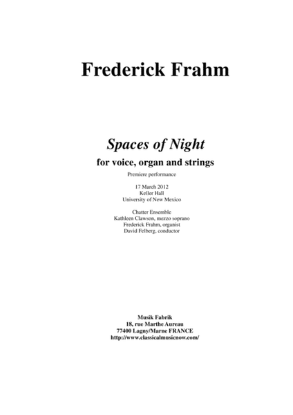 Frederick Frahm: Spaces of Night for voice and organ