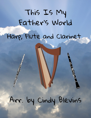 Book cover for This Is My Father's World, Harp, Flute, and Clarinet