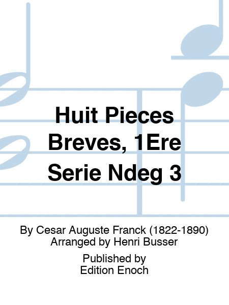 Huit Pieces Breves, 1Ere Serie Ndeg 3